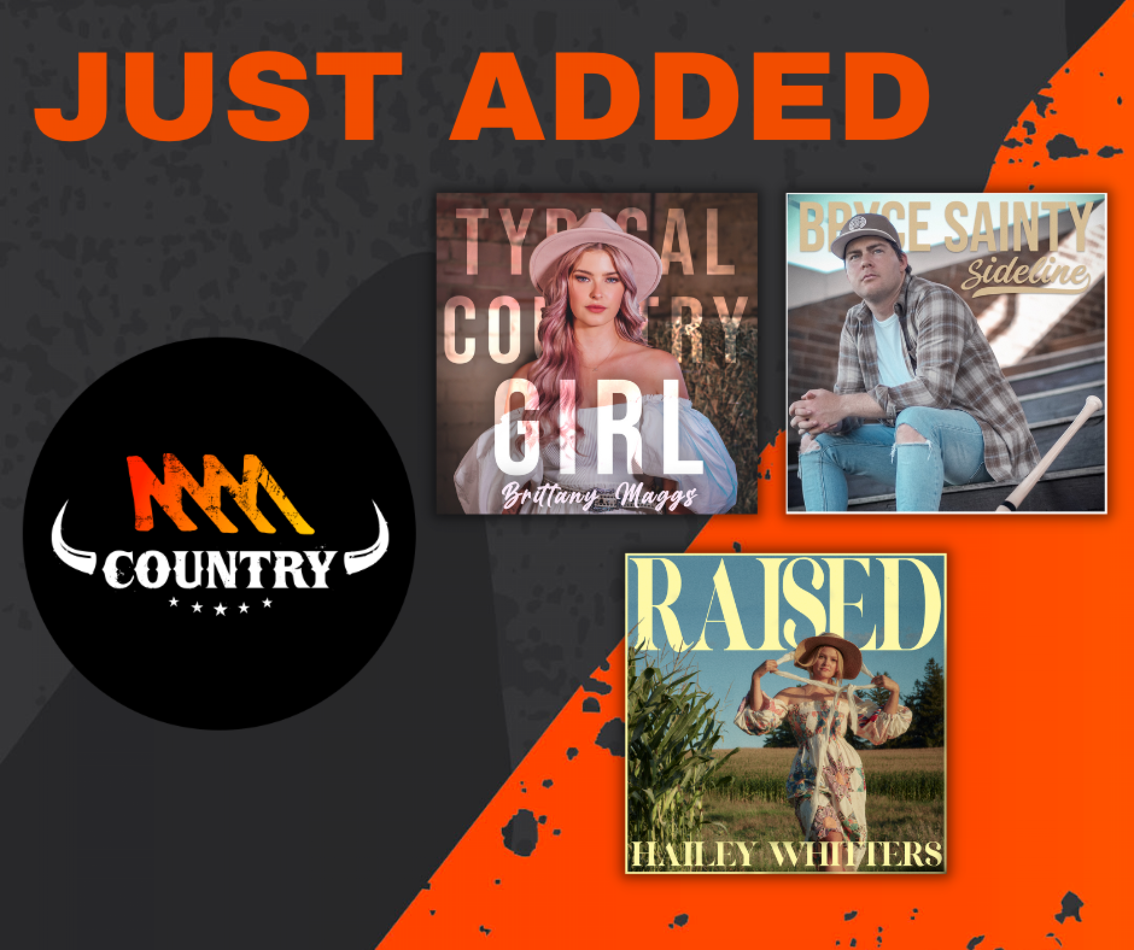 Brittany Maggs, Bryce Sainty & Hailey Whitters have been added to Triple M Country 