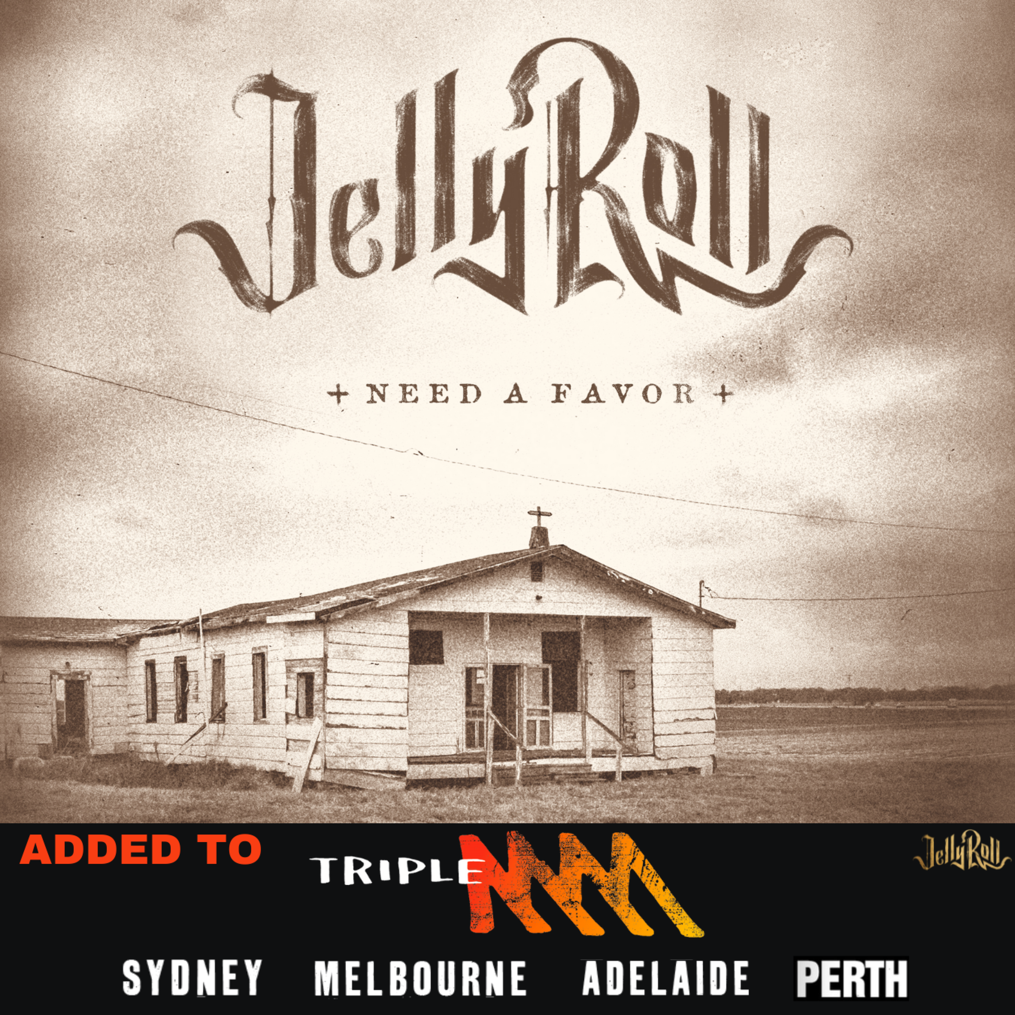 Triple M Metro add Jelly Roll's - 