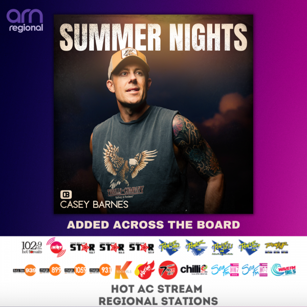 Casey Barnes - "Summer Nights" Added ATB to the ARN Regional Network