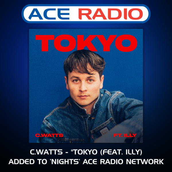 C.WATTS "TOKYO (feat. Illy)" Added to 