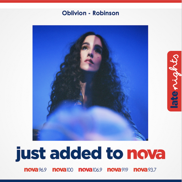 Robinson - "Oblivion" Added to NOVA 