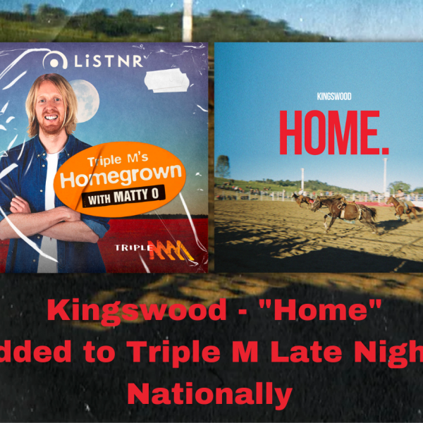 Kingswood - "Home" added to Triple M 